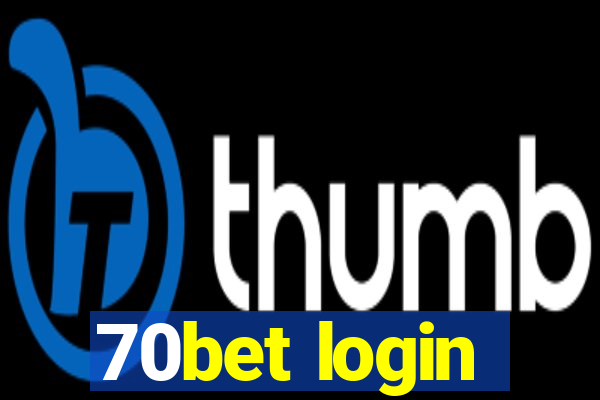 70bet login